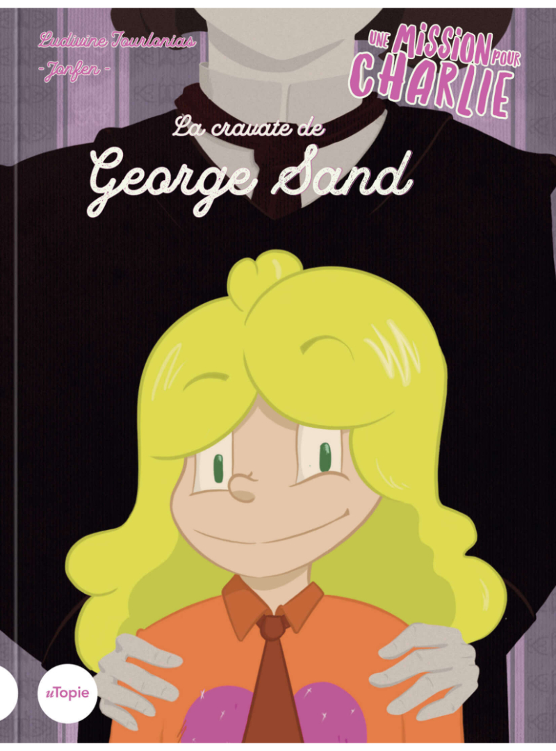 Une mission pour Charlie | La cravate de George Sand